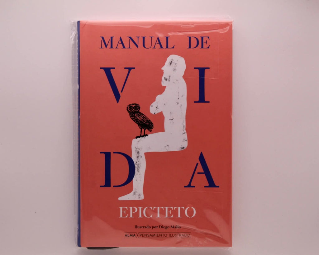 Manual de Vida - Epicteto (Edición Ilustrada)
