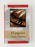 El Jugador / Noches Blancas - Fiódor Dostoievski