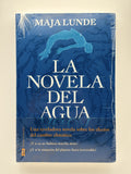 La novela del agua - Maja Lunde