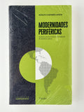 Modernidades Periféricas - Adolfo Chaparro Amaya