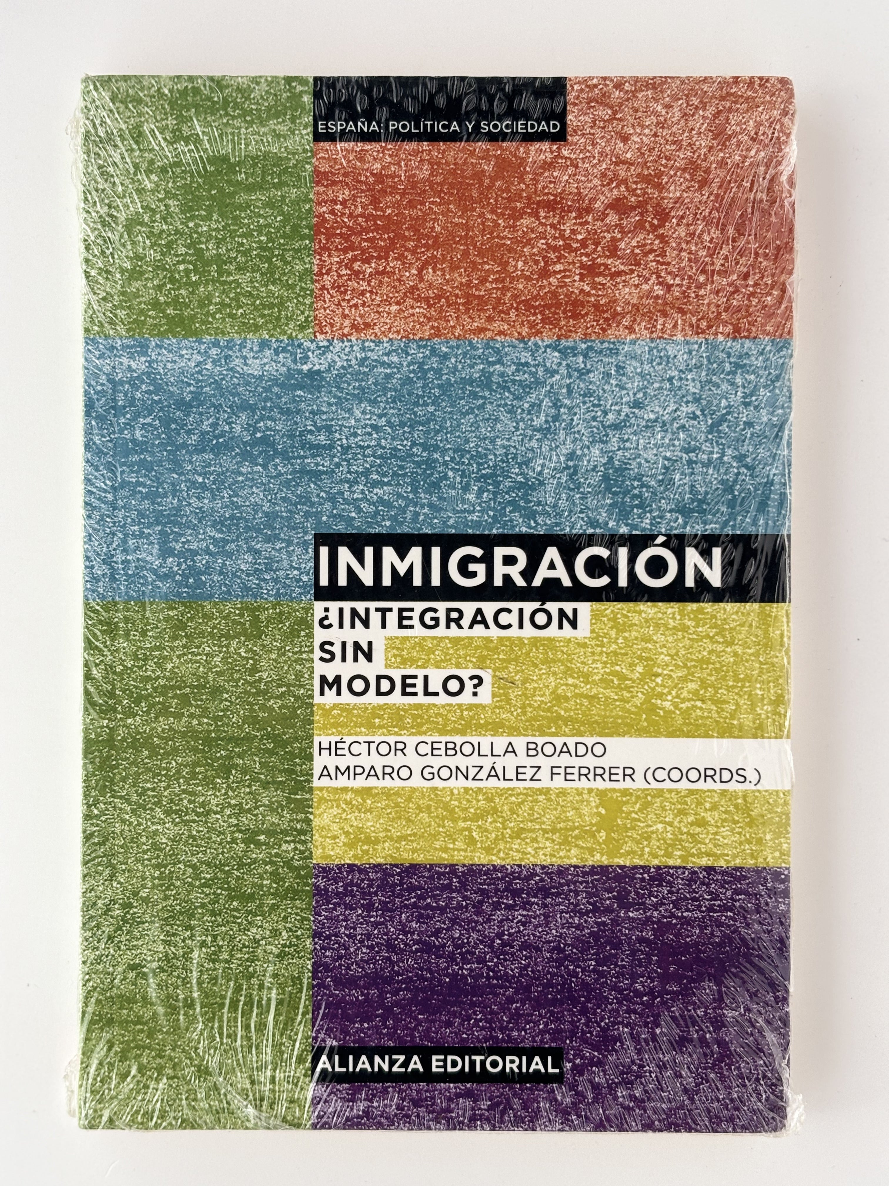Inmigración - ¿Integración sin modelo? - Héctor Cebolla Boado