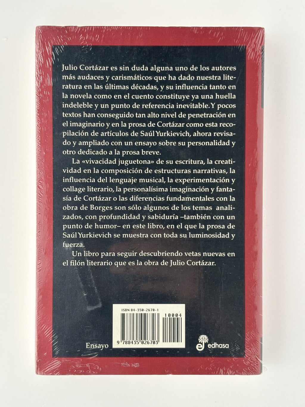 Julio Cortázar: mundos y modos - Saúl Yurkievich