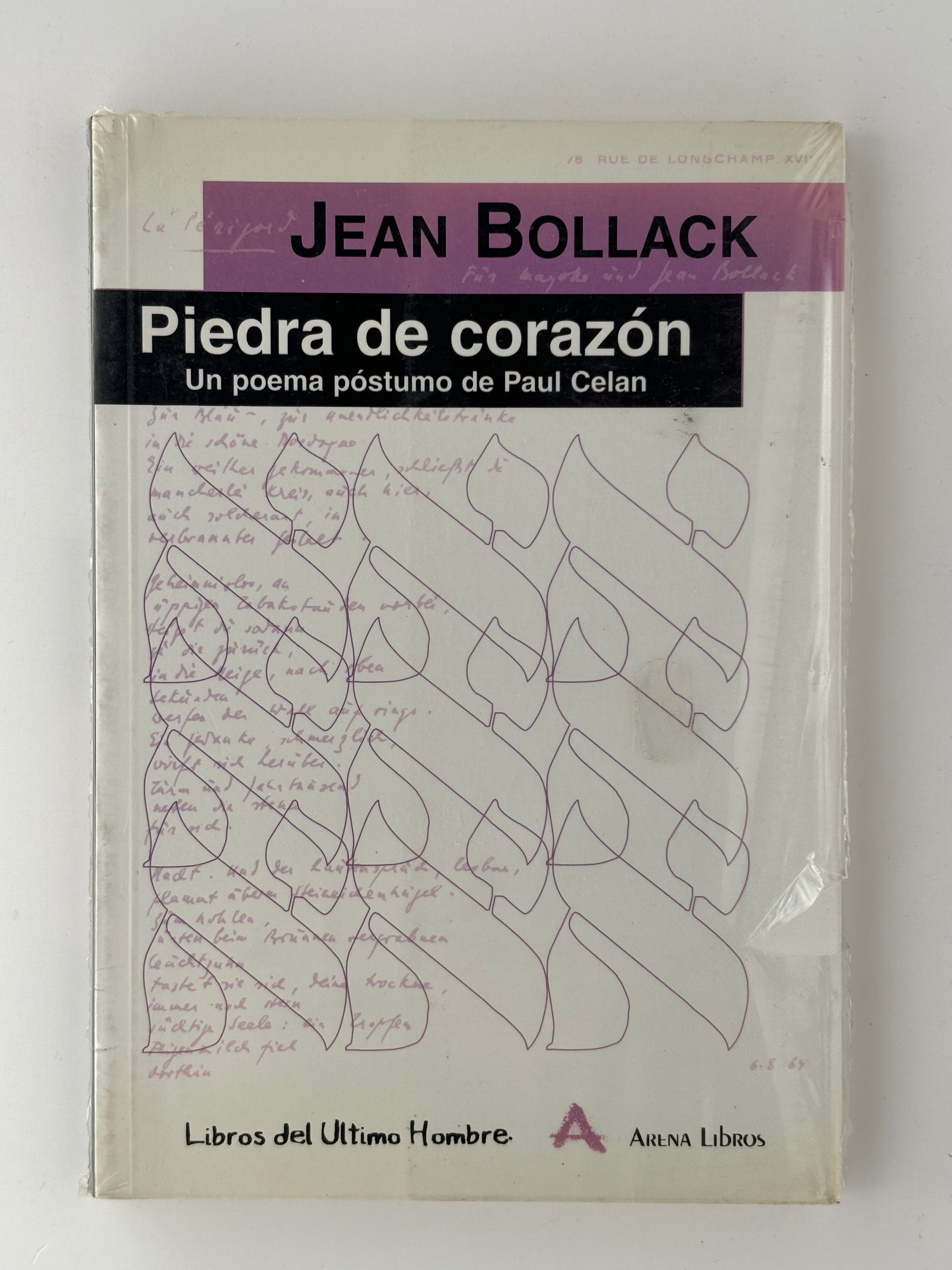 Piedra de corazón - Un poema póstumo de Paul Celan - Jean Bollack