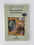 Dos pastiches proustianos - Llorenç Villalonga