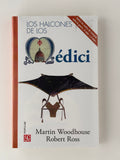 Los halcones de los Médici - Martin Woodhouse y Robert Ross