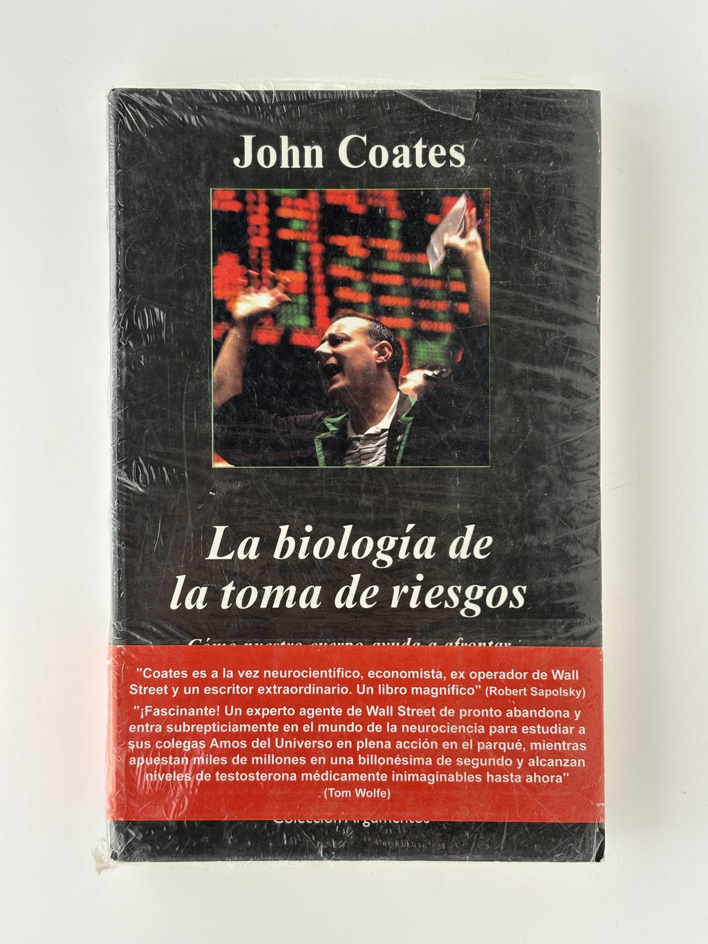 La biología de la toma de riesgos - John Coates
