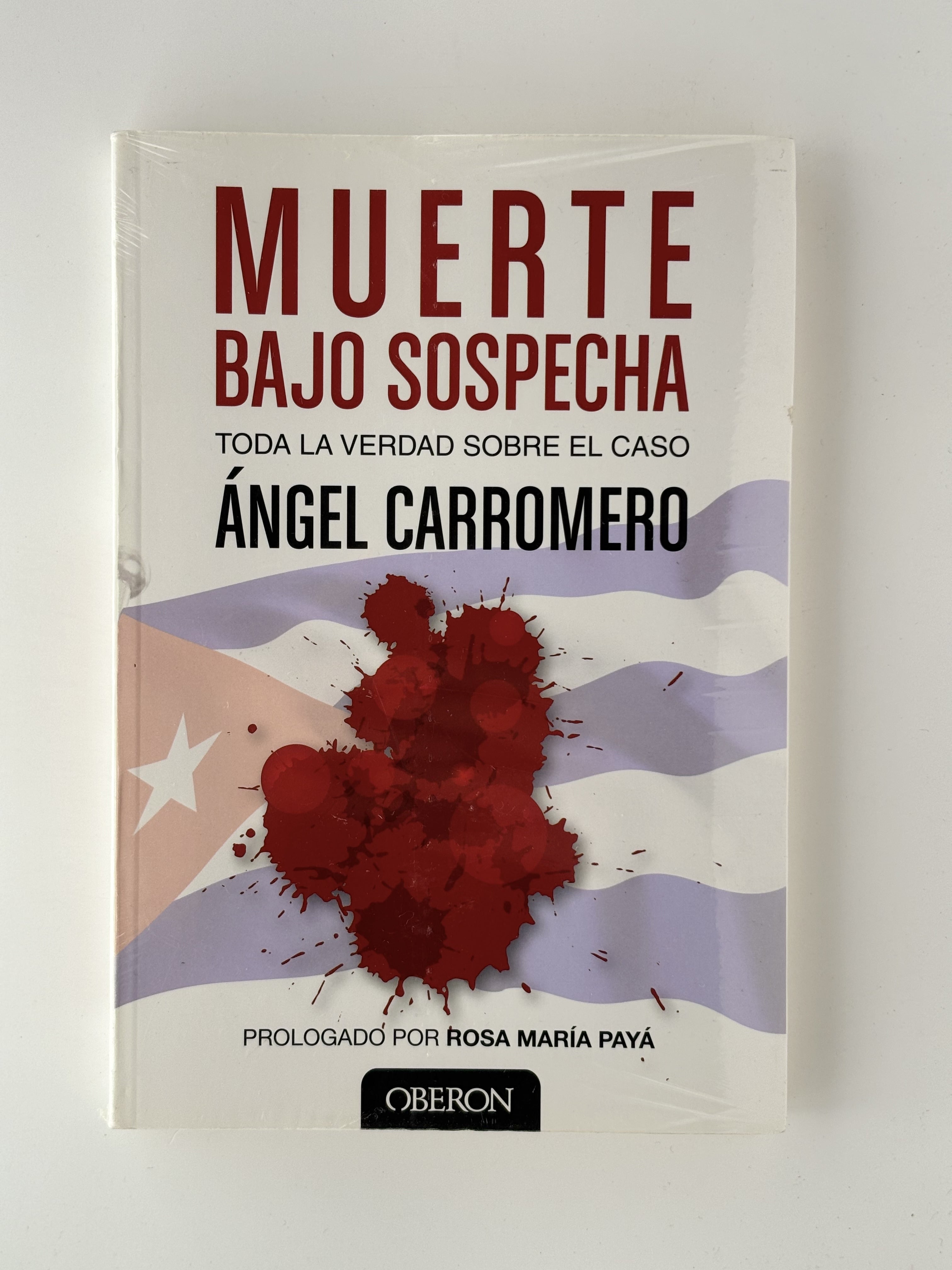Muerte bajo sospecha - Toda la verdad sobre el caso Ángel Carromero