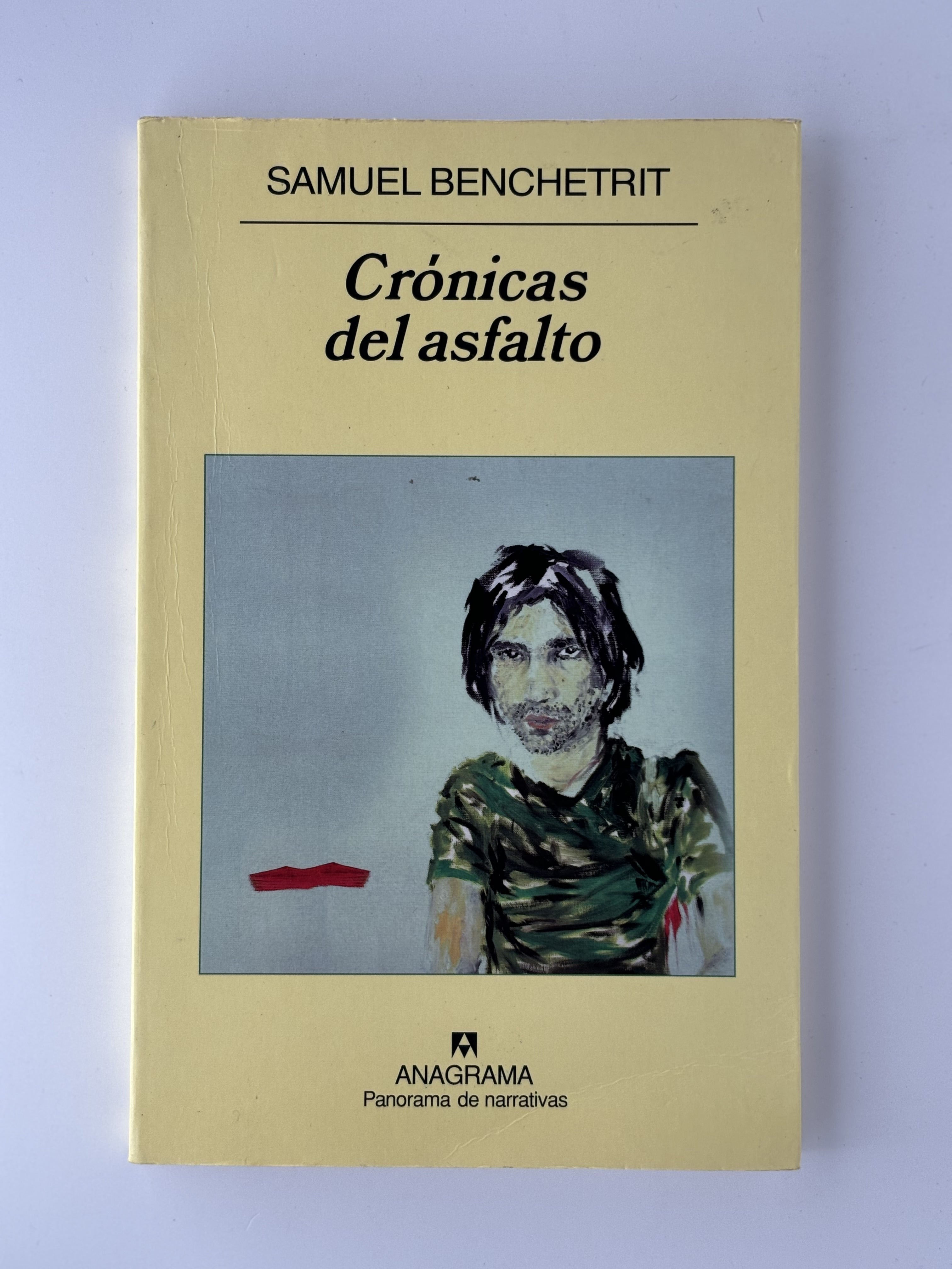 Crónicas del asfalto - Samuel Benchetrit