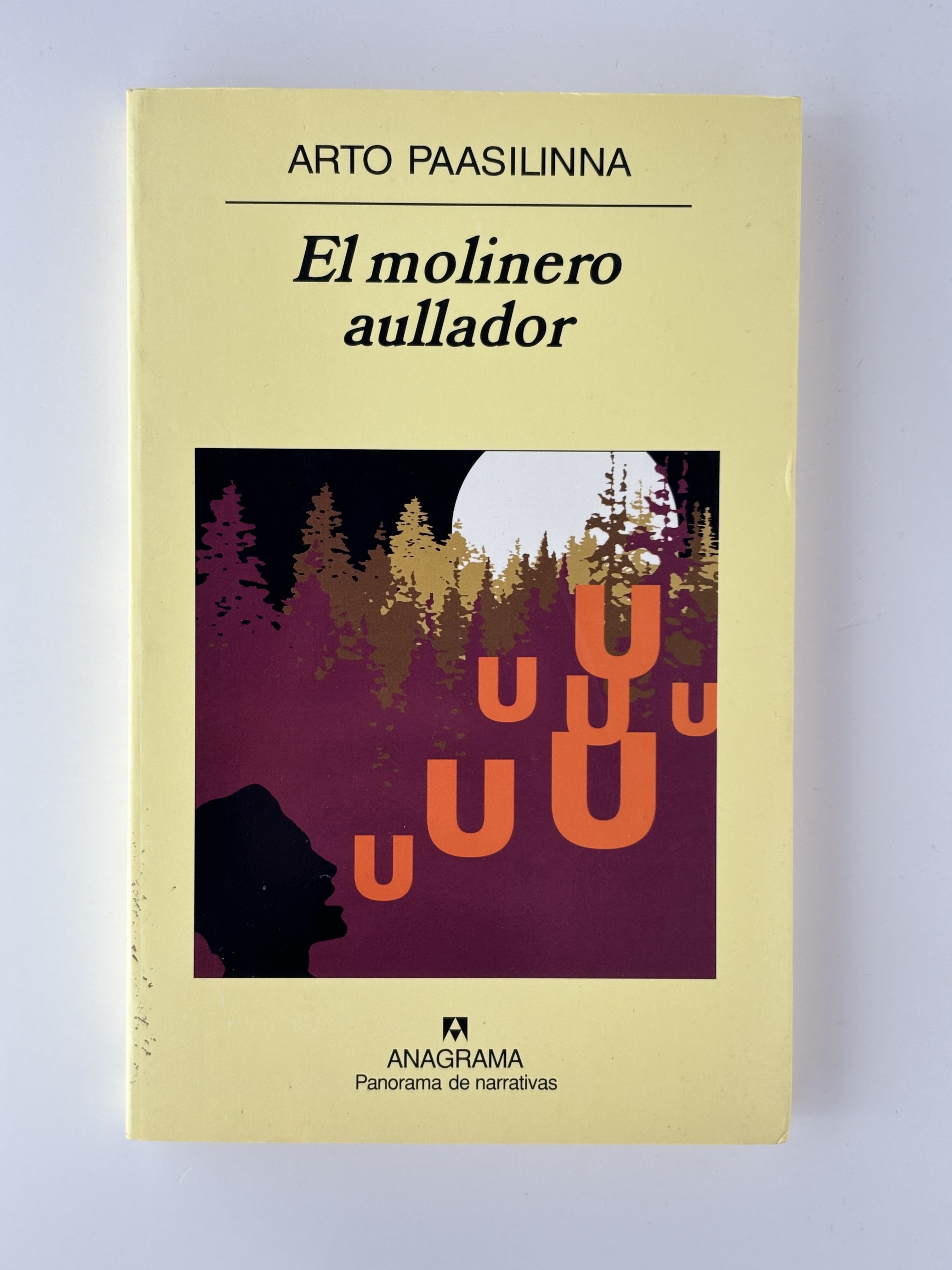 El molinero aullador - Arto Paasilinna
